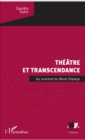 Image for Theatre et transcendance: Au sommet du mont Olympe