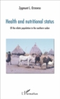 Image for Health and nutritional status: Of the nilotic population in the southern sudan