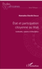 Image for Etat et participation citoyenne au Mali: Continuite, ruptures et bifurcations