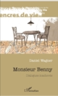 Image for Monsieur Benny: Dialogues inacheves