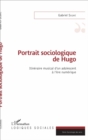 Image for Portrait sociologique de Hugo: Itineraire musical d&#39;un adolescent a l&#39;ere numerique