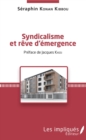 Image for Syndicalisme et reve d&#39;emergence