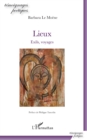 Image for Lieux: Exils, voyages - Preface de Philippe Tancelin