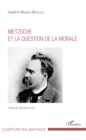 Image for Nietzsche et la question de la morale
