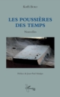 Image for Les Poussieres Des Temps