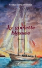 Image for La goelette blessee: Roman