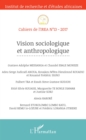 Image for Vision sociologique et anthropologique