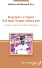 Image for Biographie et lignee d&#39;El Hadj Thierno Saidou Bah
