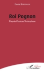 Image for ROI POGNON: D&#39;apres Ploutos d&#39;Aristophane