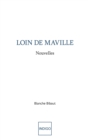 Image for Loin de Maville: Nouvelles