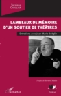 Image for Lambeaux de memoire d&#39;un soutier de theatres: Entretien avec Jean-Marie Boeglin
