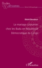 Image for Le mariage coutumier chez les Budu en Republique Democratique du Congo