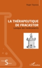 Image for La therapeutique de Fracastor: Lexique des medicaments