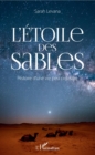 Image for L&#39;Etoile des sables: Histoire d&#39;une vie peu ordinaire