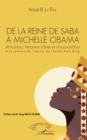 Image for De la Reine de Saba a Michelle Obama: Africaines, heroines d&#39;hier et d&#39;aujourd&#39;hui - A la lumiere de l&#39;oeuvre de Cheikh Anta Diop