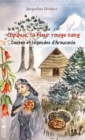 Image for Copihue, la fleur rouge sang: Contes et legendes d&#39;Araucanie