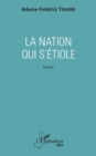 Image for La nation qui s&#39;etiole: Roman