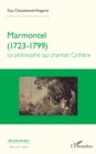 Image for Marmontel 1723-1799: Le philosophe qui chantait Cythere