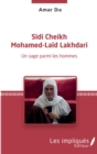 Image for Sidi Cheikh Mohamed-Laid Lakhdari