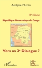 Image for Republique democratique du Congo 15e tribune: Vers un 3e dialogue ?