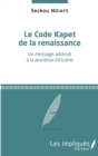 Image for Le Code Kapet de la renaissance