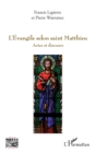 Image for L&#39;Evangile selon saint Matthieu: Actes et discours