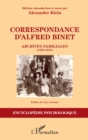 Image for Correspondance d&#39;Alfred Binet: Archives familiales - (1883-1916)