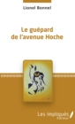 Image for Le guepard de l&#39;avenue Hoche