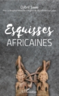 Image for Esquisses africaines