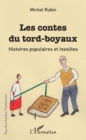 Image for Les contes du tord-boyaux: Histoires populaires et insolites