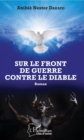 Image for Sur le front de guerre contre le diable: Roman