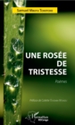 Image for Une rosee de tristesse: Poemes