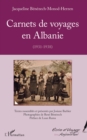 Image for Carnets de voyages en Albanie: (1931-1938)