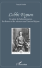 Image for L&#39;abbe Bignon: Un genie de l&#39;administration, des lettres et des sciences sous l&#39;Ancien Regime