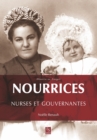 Image for Nourrices, nurses et gouvernantes