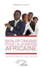 Image for Mon optimisme pour la jeunesse africaine