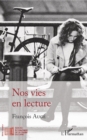 Image for Nos vies en lecture