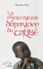 Image for La Mysterieuse Disparition Du Talibe