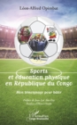Image for Sports et education physique en Republique du Congo: Mon temoignage pour batir