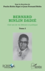 Image for Bernard Binlin Dadie Tome 2: Cent ans de vie litteraire et politique
