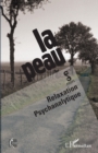 Image for La peau: Relaxation psychanalytique
