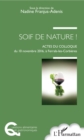 Image for Soif de nature !: Actes du colloque du 10 Novembre 2016, a Ferrals-les-Corbieres