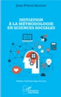Image for Initiation a la methodologie en sciences sociales