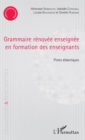 Image for Grammaire renovee enseignee en formation des enseignants: Pistes didactiques