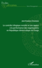 Image for Le controle trilogique revisite et son apport a la performance des organisations en Republique democratique du Congo