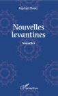 Image for Nouvelles levantines: Nouvelles