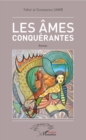 Image for Les ames conquerantes: Roman