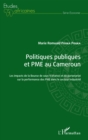 Image for Politiques publiques et PME au Cameroun: Les impacts de la Bourse de sous-traitance et de partenariat sur la performance des PME dans le secteur industriel