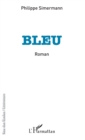 Image for Bleu: Roman