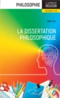 Image for La dissertation philosophique: Terminale L,S,LS